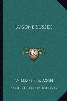 Paperback Bygone Sussex Book