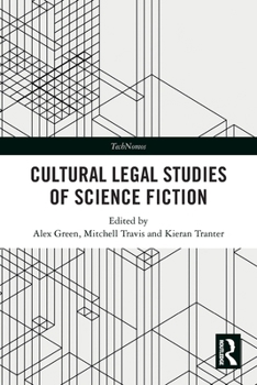 Paperback Cultural Legal Studies of Science Fiction Book