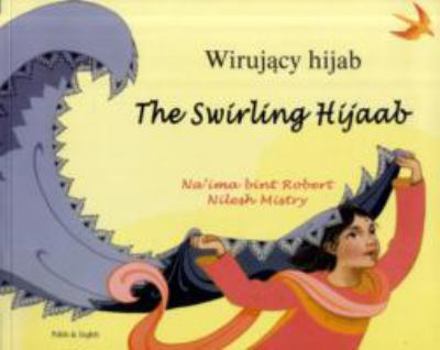 Paperback The Swirling Hijaab. Na'ima Bint Robert Book