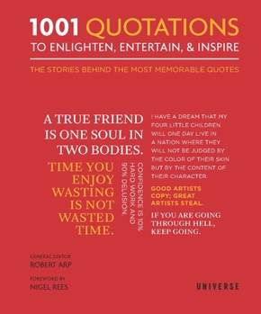 Hardcover 1001 Quotations to Enlighten, Entertain, and Inspire Book