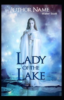Paperback The Lady of the Lake Illustrated Book