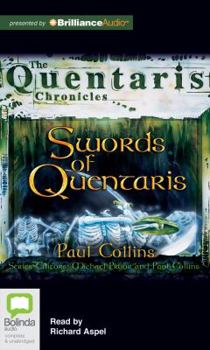 Swords of Quentaris - Book #5 of the Quentaris Chronicles