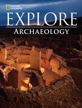 Paperback National Geographic Explore: Archaeology Book