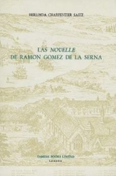 Hardcover Las 'Novelle' de Ramón Gómez de la Serna Book