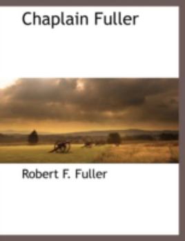 Paperback Chaplain Fuller Book