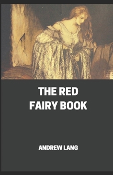 Paperback The Red Fairy Book Annotated Book
