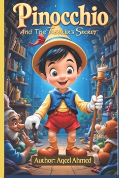 Pinocchio and the Toymaker’s Secret