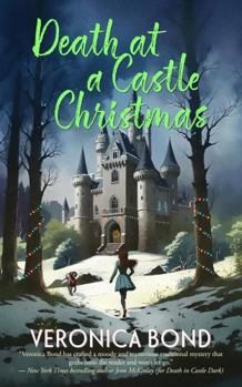 Death at a Castle Christmas - Book #3 of the A Dinner and a Murder Mystery