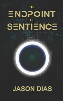 Paperback The Endpoint of Sentience Book