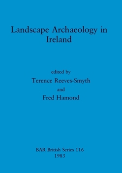 Paperback Landscape Archaeology in Ireland Book