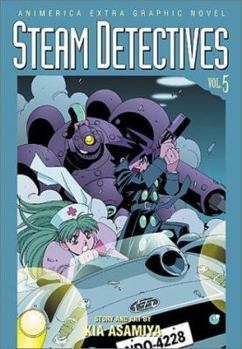Steam Detectives, Volume 5 - Book #5 of the Steam Detectives