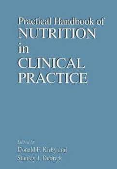 Hardcover Practical Handbook of Nutrition in Clinical Practice Book