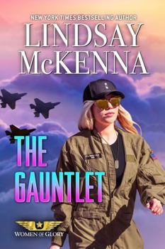 The Gauntlet - Book #2 of the Women of Glory Series