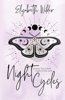 Paperback Night Cycles: Poetry for a Dark Night of the Soul Book