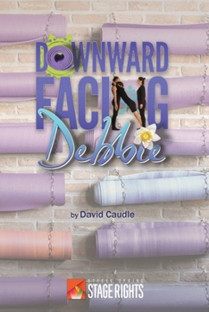 Paperback Downward Facing Debbie Book
