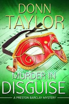 Murder in Disguise - Book #3 of the Preston Barclay Mystery