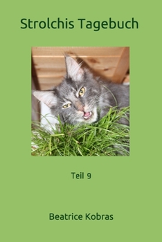 Paperback Strolchis Tagebuch - Teil 9 [German] Book
