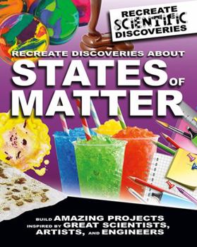 Library Binding Recreate Discoveries about States of Matter Book