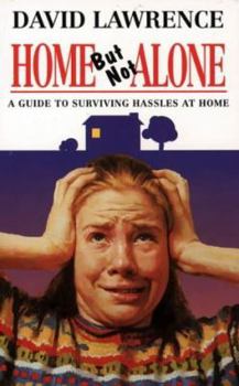 Paperback Home But Not Alone: A Guide to Surviving Hassles at Home Book