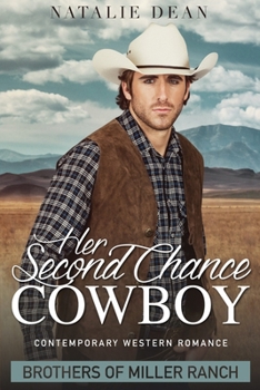 Paperback Her Second Chance Cowboy: Contemporary Western Romance Novel Book