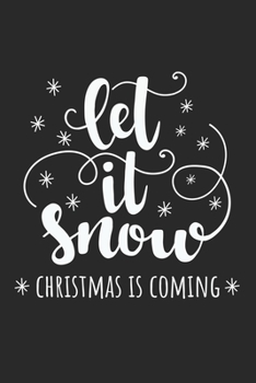 Paperback Christmas Let it snow: Calendar, weekly planner, diary, notebook, book 105 pages in softcover. One week on one double page. For all appointme Book