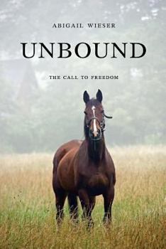 Paperback Unbound: The Call to Freedom Book