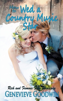 Paperback How to Wed a Country Music Star Book