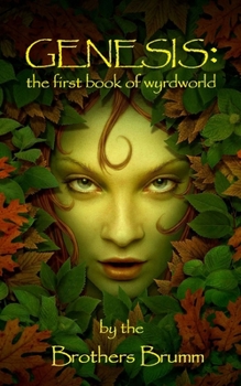 Paperback Genesis: the first book of wyrdworld Book