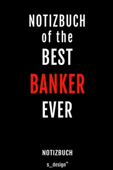 Notizbuch f�r Banker: Originelle Geschenk-Idee [120 Seiten liniertes blanko Papier]