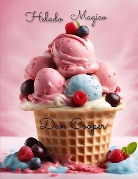 Paperback Helado Magico [Spanish] Book