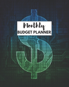 Paperback Monthly Budget Planner: Save Money! How You Budget And Why You Should Do It (Undated Bill Organizer, Budget Planner and more) Book