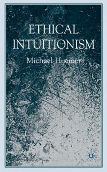 Hardcover Ethical Intuitionism Book