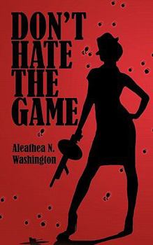 Paperback Don't Hate the Game Book