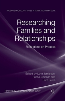 Paperback Researching Families and Relationships: Reflections on Process Book