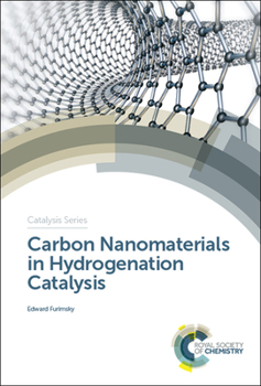 Hardcover Carbon Nanomaterials in Hydrogenation Catalysis Book