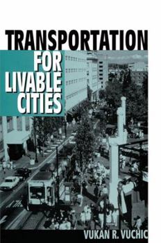Paperback Transportation for Livable Cities Book