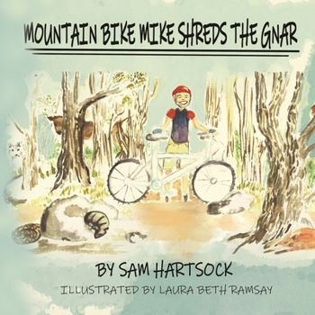 Paperback Mountain Bike Mike Shreds the Gnar Book