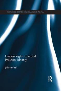 Paperback Human Rights Law and Personal Identity Book