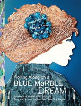Paperback Rolling Along on a Blue Marble Dream Coloring Book