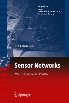Paperback Sensor Networks: Where Theory Meets Practice Book