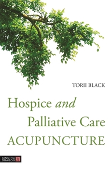 Paperback Hospice and Palliative Care Acupuncture Book