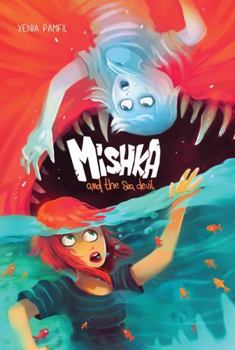 Hardcover Mishka and the Sea Devil Book