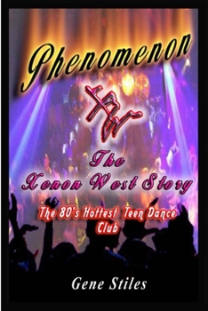 Paperback Phenomenon - The Xenon West Story Book