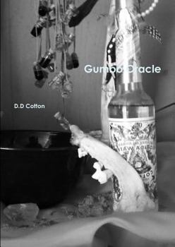 Paperback Gumbo Oracle, The Bokor's Book of Voodoo Book