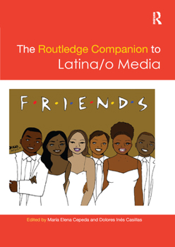 Paperback The Routledge Companion to Latina/O Media Book