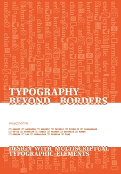 Paperback Typography Beyond Borders: Design with Multiscriptual Typographic Elements Book