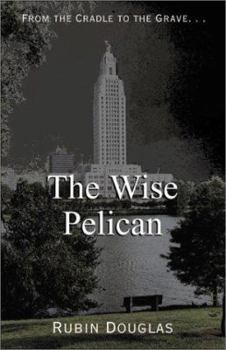 Paperback The Wise Pelican Book