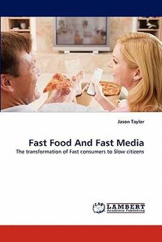 Paperback Fast Food and Fast Media Book