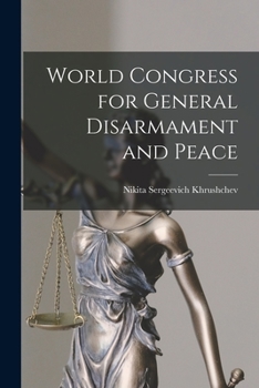 Paperback World Congress for General Disarmament and Peace Book