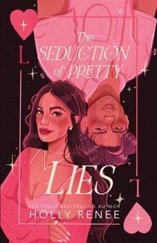 The Seduction of Pretty Lies - Book #5 of the Boys of Clermont Bay